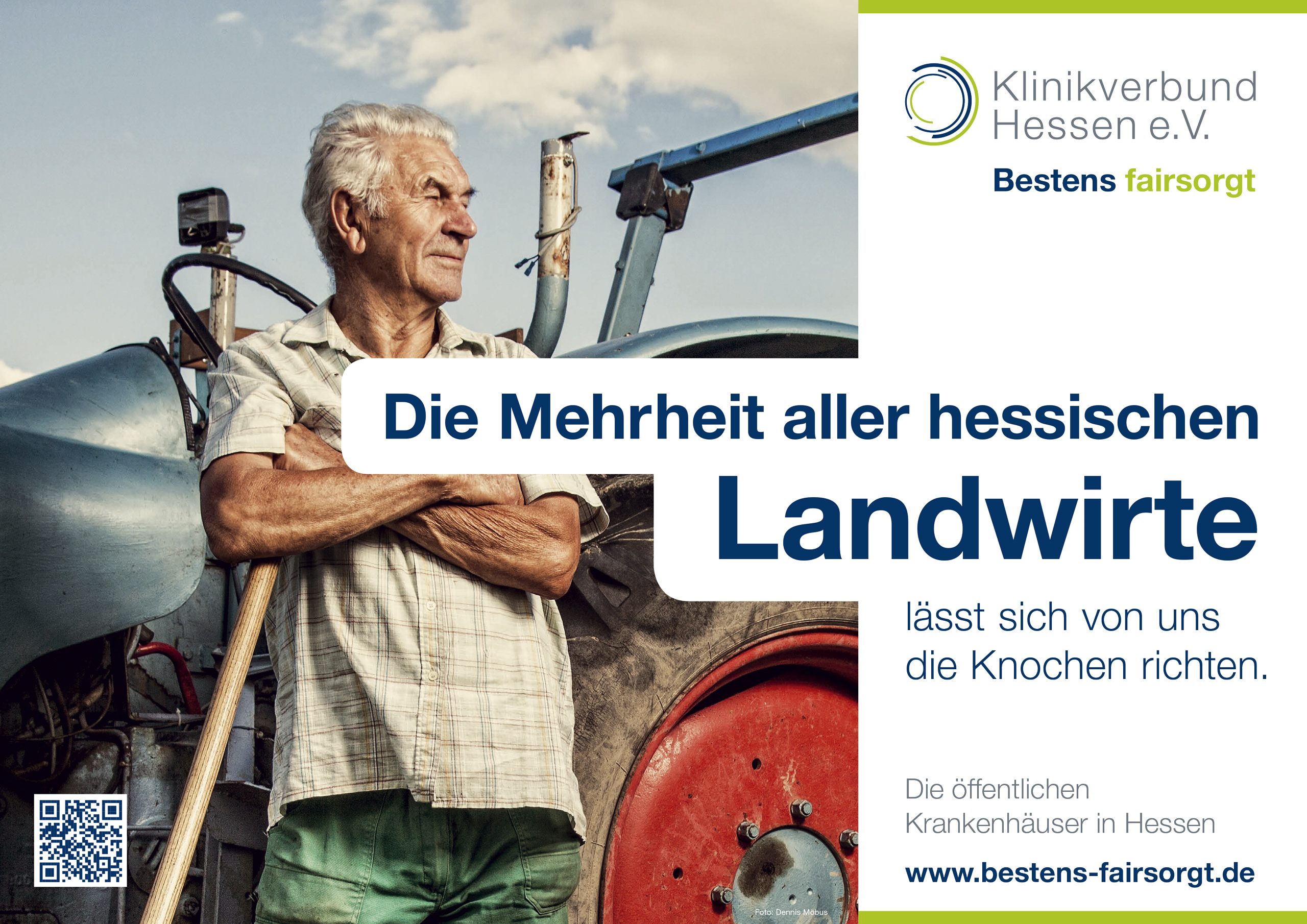 Klinikverbund Hessen Imagekampagne Plakatmotiv "Die Mehrheit aller hessischen Landwirte lässt sich von uns die Knochen richten."