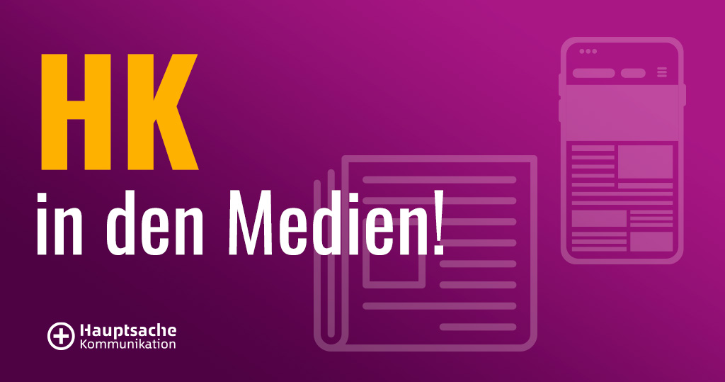 Ein Lila Hintergrund mit hellen Icons einer Zeitung ein eines Handys und der Headline: HK in den Medien!