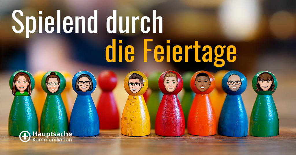 Man sieht bunte Spielfiguren wie von "Mensch ärgere dich nicht", darüber steht "Spielend durch die Feiertage“.