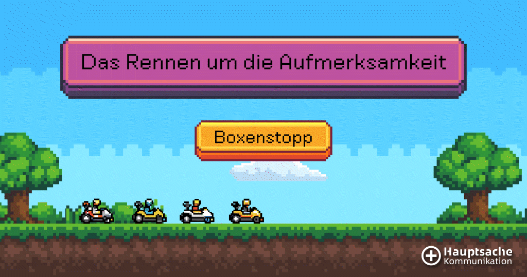 Rennen_um_Aufmerksamkeit_Header_Boxenstopp Animierte Pixelgrafik mit einem lilafarbenen Textfeld mit dem Schriftzug "Das Rennen um die Aufmerksamkeit" und einem sich auf und ab bewegendem orangefarbenen Textfeld mit dem Schriftzug „Boxenstopp“ sowie fahrenden kleinen Autos vor einer grünen Landschaft.